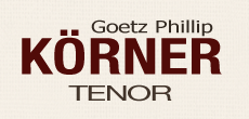 Goetz Phillip Körner - Tenor